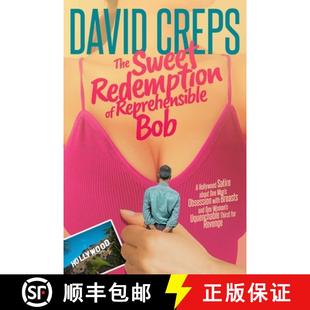 Man One Obsession Redemption Bob Hollywood Reprehensible about 9781735472508 wi... The 4周达 Satire Sweet