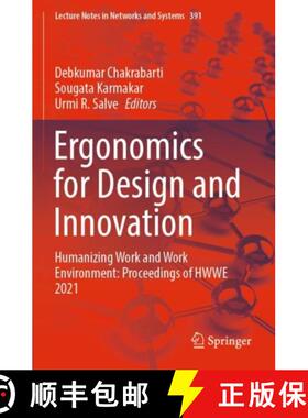 【3-4周达】Ergonomics for Design and Innovation: Humanizing Work and Work Environment: Proceedings of... [9783030942793]