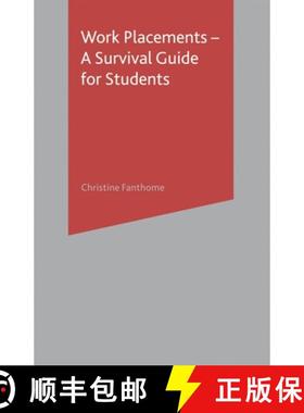 预订 Work Placements - A Survival Guide for Students [9781403934345]