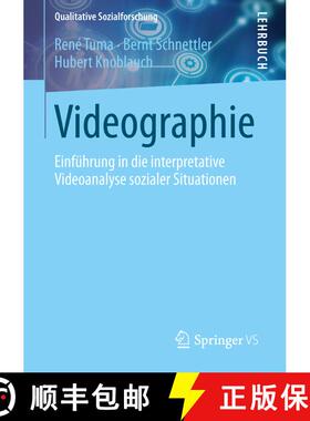 【3-4周达】Videographie : Einführung in die interpretative Videoanalyse sozialer Situationen [9783531187310]