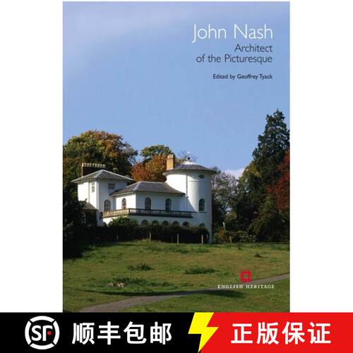 【3-4周达】精装 John Nash: Architect of the Picturesque [9781848021020]