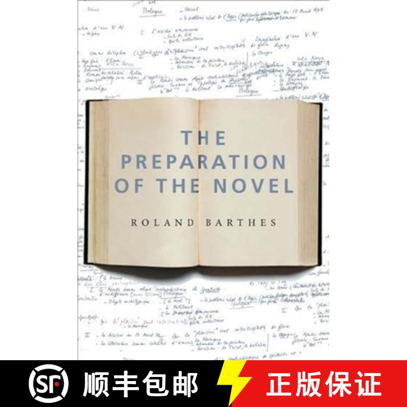 【3-4周达】The Preparation of the Novel: Lecture Courses and Seminars at the Collège de France (1978... [9780231136143]