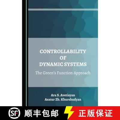 预订 Controllability of Dynamic Systems: The Greenâ (Tm)S Function Approach [9781527508927]