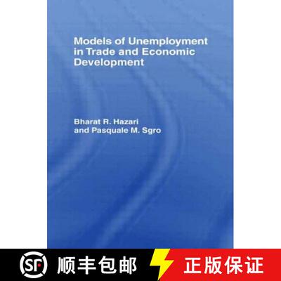 【3-4周达】精装 Models of Unemployment in Trade and Economic Development [9780415022774]