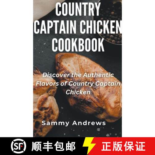 【3-4周达】Country Captain Chicken Cookbook [9798224130597]