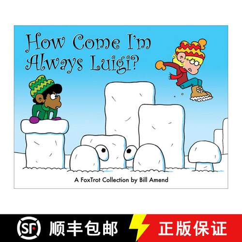 【3-4周达】How Come I'm Always Luigi?, 32: A Foxtrot Collection [9780740756832]