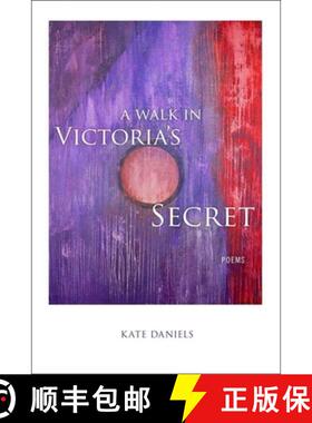 【3-4周达】A Walk in Victoria`s Secret – Poems [9780807137062]