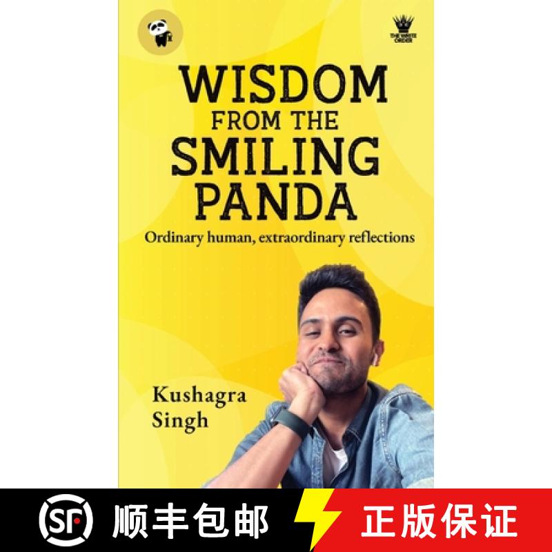 【3-4周达】Wisdom From The Smiling Panda: Ordinary human, extraordinary reflections [9789357767873]