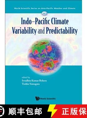【3-4周达】Indo-Pacific Climate Variability and Predictability [9789814696616]