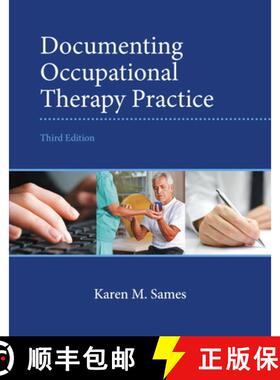 【3-4周达】Documenting Occupational Therapy Practice: Docume Occupa Therap Practi_3 [9780133110494]