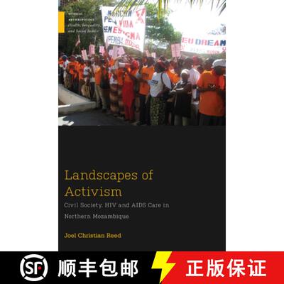 【3-4周达】Landscapes of Activism: Civil Society, HIV and AIDS Care in Northern Mozambique [9780813596693]