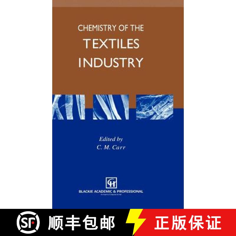 【3-4周达】Chemistry of the Textiles Industry [9780751400540]