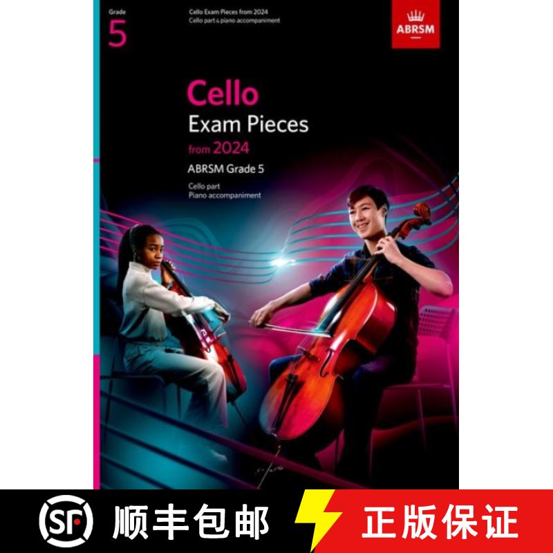 【2-3周达】Cello Exam Pieces from 2024, ABRSM Grade 5, Cello Part & Piano Accompaniment [9781786015747]