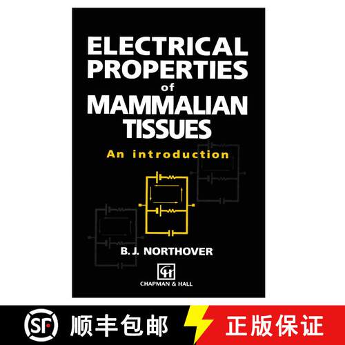 【3-4周达】Electrical Properties of Mammalian Tissues: An introduction [9780412460500]