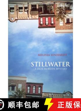 【3-4周达】Stillwater: A Jack McBride Mystery [9781634502269]