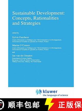 【3-4周达】Sustainable Development: Concepts, Rationalities and Strategies [9780792348849]