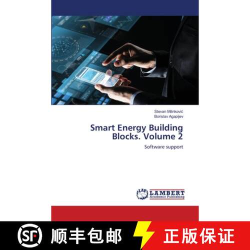 预订 Smart Energy Building Blocks. Volume 2: Software support (Aufl.) [9786139474554]