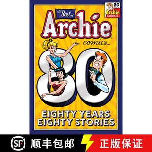 【3-4周达】Best of Archie Comics: 80 Years, 80 Stories. The [9781645769231]