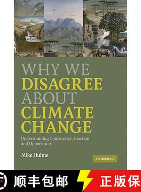 【3-4周达】Why We Disagree about Climate Change: Understanding Controversy, Inaction and Opportunity [9780521898690]