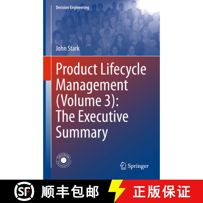 【3-4周达】Product Lifecycle Management (Volume 3): The Executive Summary [9783319722351]