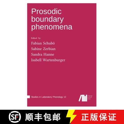 【3-4周达】Prosodic boundary phenomena [9783985540679]