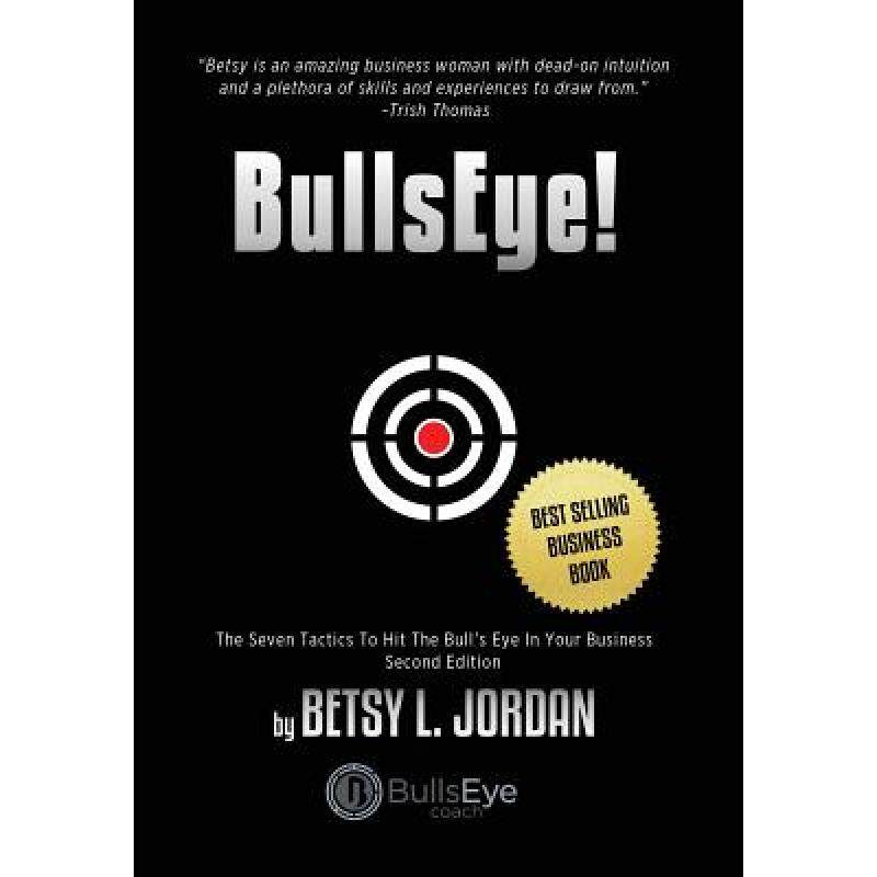 预订 bullseye!: the seven tactics to hit . [9780998922003]