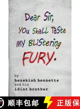 预订 Dear Sir, You Shall Taste My Blistering Fury [9798218312084]