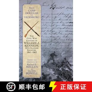 William 55th Douglas The War Vicksburg 9781611217407 Illinois... From 4周达 Letters Camp Kennedy Civil