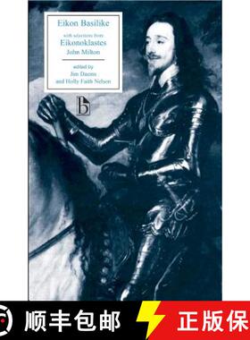 【3-4周达】Eikon Basilike: With Selections from Eikonoklastes [9781551115948]