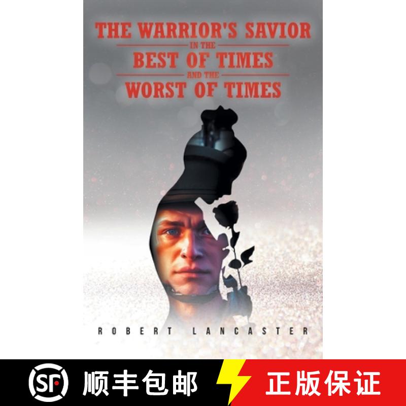 【2-3周达】The Warrior's Savior in The Best of Times and The Worst of Times [9798892212830]