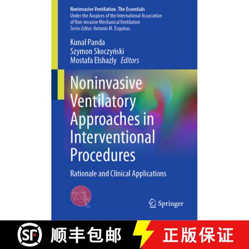【3-4周达】精装 Noninvasive Ventilatory Approaches in Interventional Procedures: Rationale and Clinic... [9783032053275]