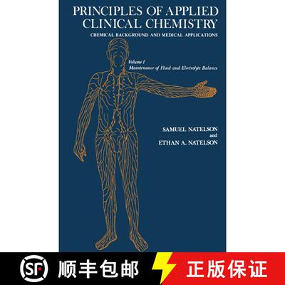 【3-4周达】Principles of Applied Clinical Chemistry Chemical Background and Medical Applications: Vol... [9781468427479]