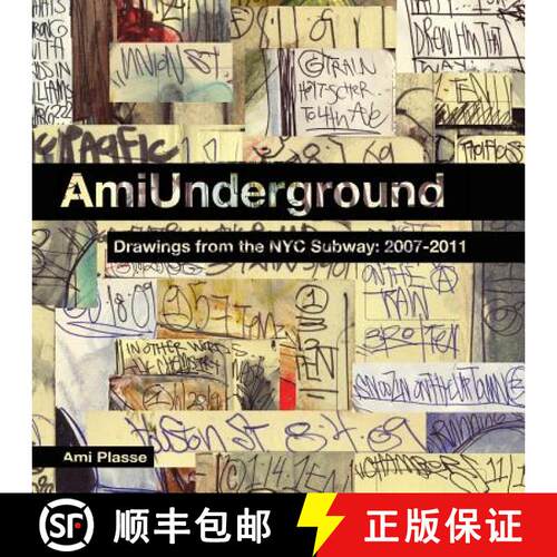 【3-4周达】Ami Underground: Drawings from the NYC Subway: 2007-2011 [9780985126865]