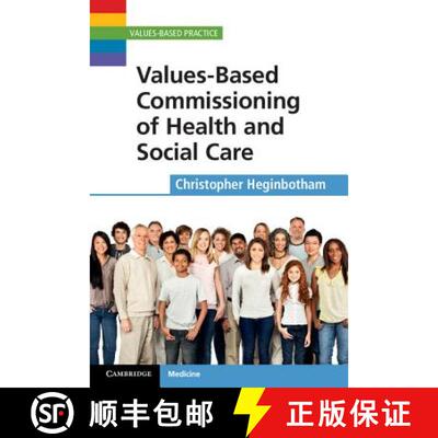 预订 Values-Based Commissioning of Health and Social Care: - Values-Based Commissioning of Health and... [9781107603356]
