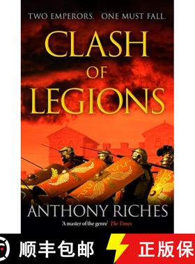 【3-4周达】Clash of Legions : An utterly gripping historical adventure from SUNDAY TIMES bestseller A... [9781399701495]