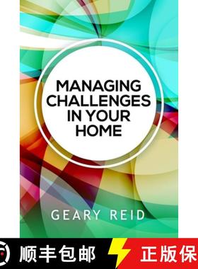【3-4周达】Managing Challenges in your Home: By acknowledging and addressing their family's most pres... [9789768347039]