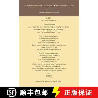【3-4周达】Untersuchungen zur Frage der medizinischen Bedeutung von zwei in der Bundesrepublik Deutsc... [9783531029016]
