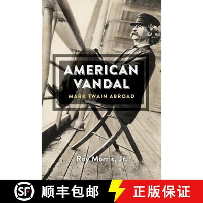 【3-4周达】American Vandal – Mark Twain Abroad [9780674416697]