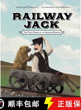 预订 Railway Jack: The True Story of an Amazing Baboon [9781684460885]
