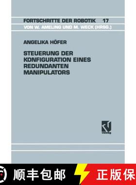 【3-4周达】Steuerung Der Konfiguration Eines Redundanten Manipulators [9783528065164]