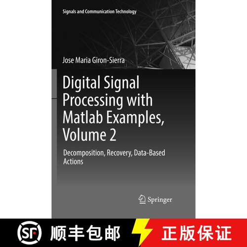 【3-4周达】Digital Signal Processing with Matlab Examples, Volume 2 : Decomposition, Recovery, Data-B... [9789811096433]