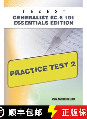 预订 TExES Generalist Ec-6 191 Essentials Edition Practice Test 2 [9781607872788]