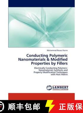 预订 Conducting Polymeric Nanomaterials & Modified Properties by Fillers [9783845429854]