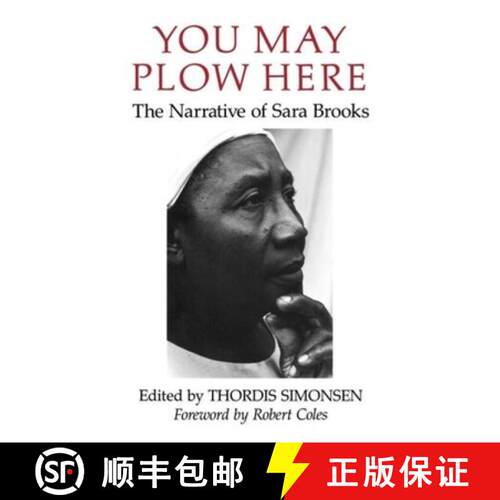 【3-4周达】You May Plow Here – The Narrative of Sara Brooks [9780393308662]
