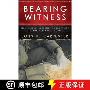 【3-4周达】Bearing Witness: How Writers Brought the Brutality of World War II to Light [9781510725898]