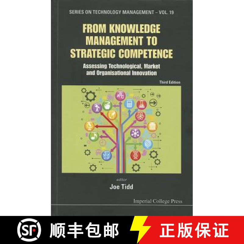 【3-4周达】From Knowledge Management To Strategic Competence: Assessing Technological, Market And Org... [9781848168848]