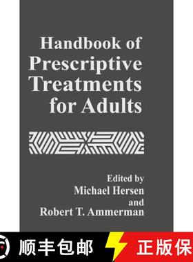 【3-4周达】Handbook of Prescriptive Treatments for Adults [9780306446825]