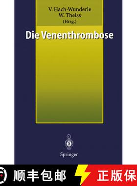 【3-4周达】Die Venenthrombose: Kontroversen 1998 [9783540647829]