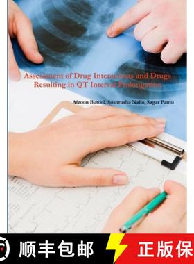 【3-4周达】Assessment of Drug Interactions & Drugs Resulting in QT Interval Prolongation [9781794828933]