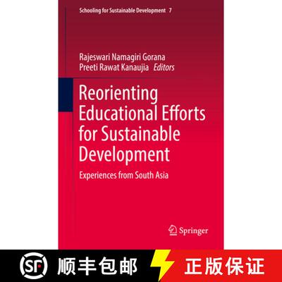 【3-4周达】Reorienting Educational Efforts for Sustainable Development: Experiences from South Asia (... [9789401776202]